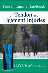 howell equine handbook of tendon and ligament injuries ل Linda B.Schultz, DVM, PhD