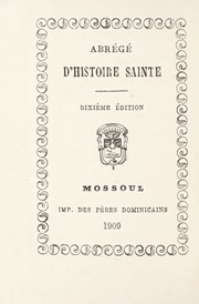 مختصر صغير في التواريخ المقدسة / Abrégé d'Histoire Sainte (6th edition)