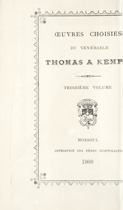 كتاب المنتخبات الكنبيسية في السيرة القدسية [المجلد الثالث] / Oevres Choisies de Vénérable Thomas á Kempis [Vol. 3]