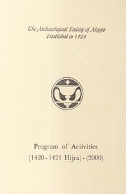 Archeological Society of Aleppo: Program of Activities 2000 / برنامج نشاطات جمعية العاديات لعام ٢٠٠٠