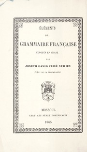 كتاب نحو اللغة الفرنساوية / Éléments de Grammaire Française exposés en arabe