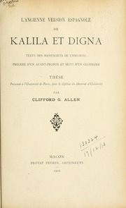 L'Ancienne version espagnole de Kalila et Digna; texte des manuscrits de l'Escorial