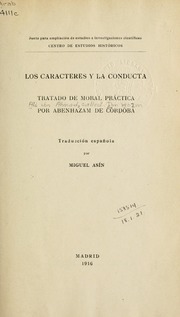 Los caracteres y la conducta, tratado de moral practica;