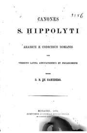Canones S. Hippolyti : arabice e codicibus romanis cum versione latina, annotationibus et prolegomenis