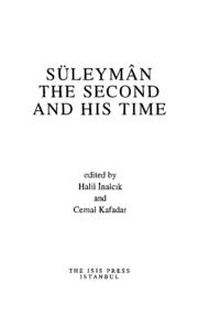 SULEYMAN THE SECOND AND HIS TIME