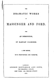 The Dramatic Works of Massinger and Ford