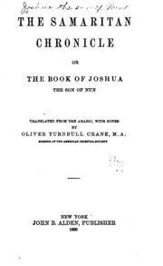 The Samaritan chronicle or The book of Joshua the son of Nun;