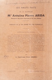 Les Hauts Faits de sa Béatitude Mgr Antoine Pierre Arida : Patriarche Maronite d'Antioche et de tout l'Orient Annales de la XIX Année de son Patriarcat / مآثر عريضة الجزء التاسع عشر الوقائع الدينية و الاجتماعية في سنة ال ١٩٥٠