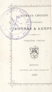 كتاب المنتخبات الكنبيسية في السيرة القدسية [المجلد الخامس] / Oevres Choisies de Vénérable Thomas á Kempis [Vol. 5]