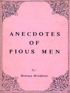 Anecdotes of Pious Men
