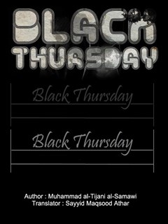 Black Thursday: English translation of Raziyyat Yawm al-Khamees