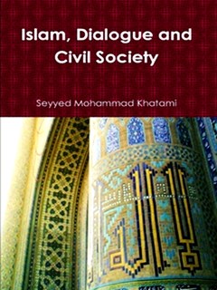 Islam Dialogue and Civil Society