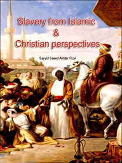 Slavery from Islamic And Christian perspectives
