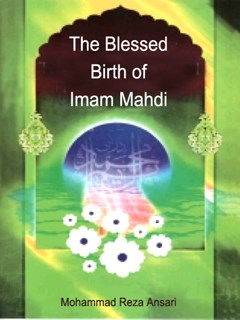 The Blessed Birth of Imam Mahdi
