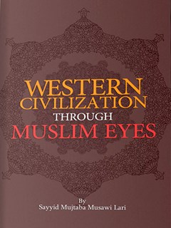 Western Civilization through Muslim Eyes