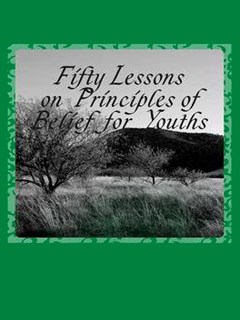 Fifty Lessons on Principles of Belief for Youths