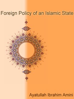 Foreign Policy of an Islamic State