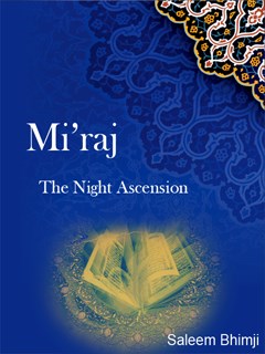 Mi’raj, The Night Ascension