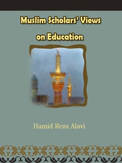 Muslim Scholars’ Views on Education