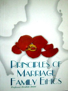 Principles Of Marriage And Family Ethics