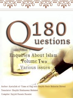 180 Questions Enquiries About Islam Volume Two Various issues