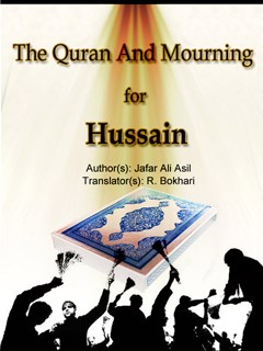 The Quran And Mourning for Hussain