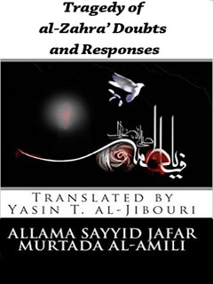 Tragedy of al-Zahra’ Doubts and Responses