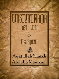 Wasiyatnama, Last Will and Testament