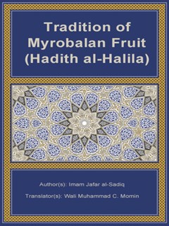 Tradition of Myrobalan Fruit (Hadith al-Halila)