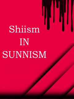 Shiism In Sunnism