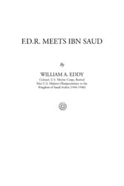 Memories Of William Eide On Abdul Aziz Al Saud