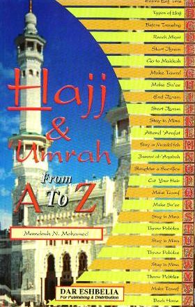 Hujj & Umrah - From A to Z