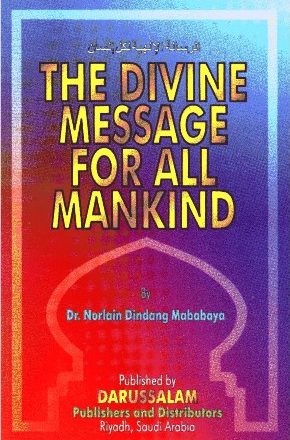 The Divine Message for All Mankind - الرسالة الإلهية لكل إنسان