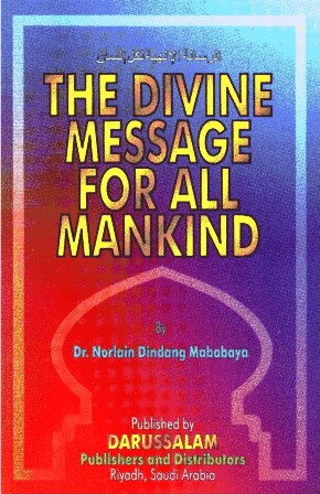 The Divine Message for All Mankind - الرسالة الإلهية لكل إنسان