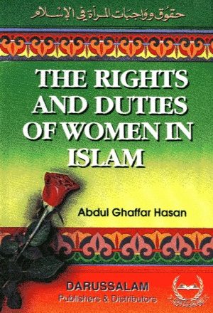 The Rights and Duties of Women in Islam - حقوق وواجبات المرأة فى الإسلام