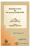 Important Lessons for the Gneral Muslim Public - الدروس المهمة لعامة الامة