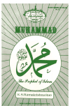 Muhammad The Prophet of Islam - محمد صلى الله عليه وسلم