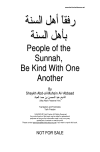 People of the Sunnah, Be Kind With One Another - رفقا أهل السنة بأهل السنة