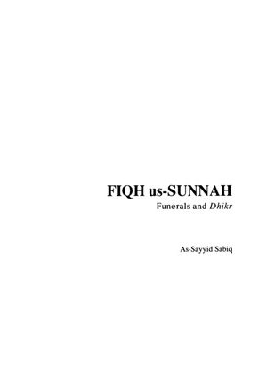 FIQH us-SUNNAH, Funerals and Dhikr - فقه السنة الجنائز والذكر