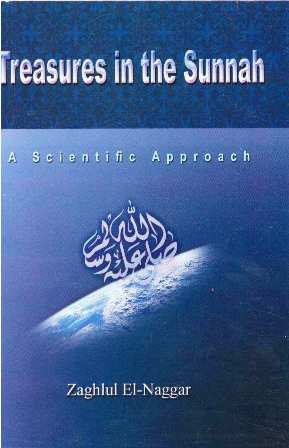 Treasures in the Sunnah a Scintific Approach - الإعجاز العلمي في السنة