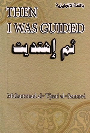 then i was guided