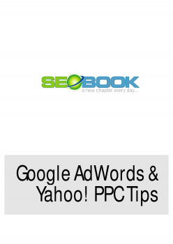 SEO Book - Google Adwords &amp Yahoo PPC Tips - Aaron Wall